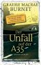 [Georges Gorski Serie 02] • Der Unfall auf der A35